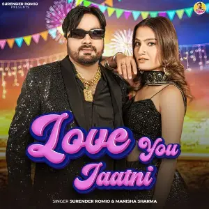 Love You Jaatni Surender Romio, Manisha Sharma, Abhi Dhakal